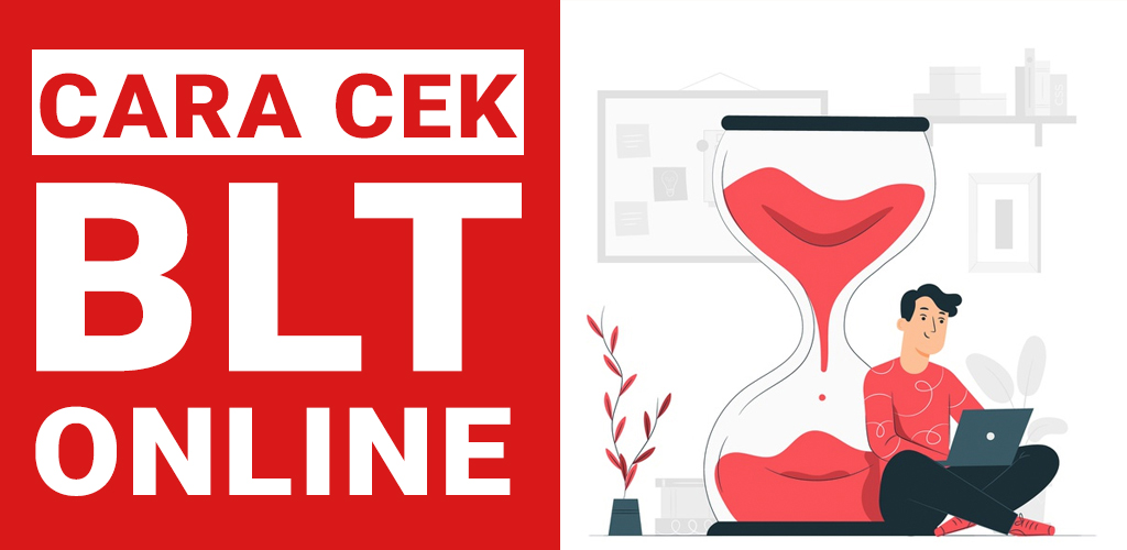 Aplikasi Cara Daftar BLT Online - Info dan Cara Cek Bantuan