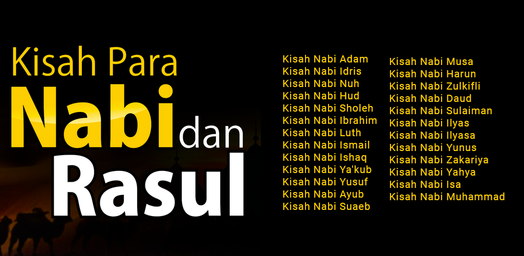 Aplikasi Kisah 25 Nabi dan Rasul Lengkap